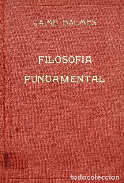 Libros de segunda mano: Filosof&iacute;a fundamental - Foto 1
