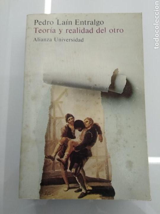 Libros de segunda mano: TEORIA Y REALIDAD DEL OTRO PEDRO LAIN ENTRALGO ALIANZA UNIVERSIDAD 1988 OBRA COMPLETA - Foto 1 - 154782141