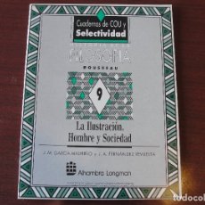 Libros de segunda mano: CUADERNO DE FILOSOFIA Nº 9 - ROUSSEAU - LA ILUSTRACION HOMBRE Y SOCIEDAD - SIN USAR. Lote 156265218