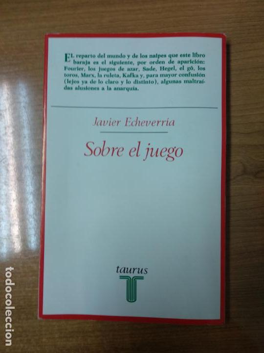 Libros de segunda mano: JAVIER ECHEVERRIA. SOBRE EL JUEGO. TAURUS - Foto 1