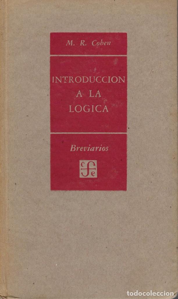 Libros de segunda mano: M. R. Cohen, Introducci&oacute;n a la L&oacute;gica - Foto 1