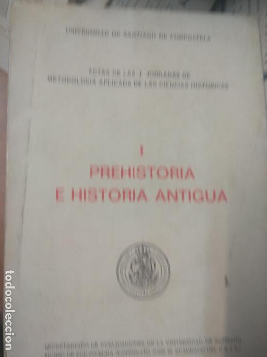 Libros de segunda mano: I PREHISTORIA E HISTORIA ANTIGUA. ACTAS DE LAS I JORNADAS DE METODOLOG&Iacute;A APLICADA A LAS CIENCIAS HI