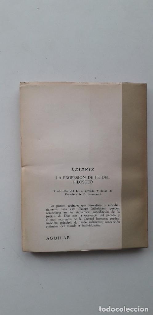 Libros de segunda mano: LA PROFESI&Oacute;N DE FE DEL FIL&Oacute;SOFO - LEIBNIZ - Foto 3