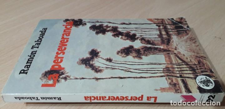 Libros de segunda mano: LA PERSEVERANCIA	 / 	RAMON TABOADA	 / 		 / 		 / 	H501 - Foto 1