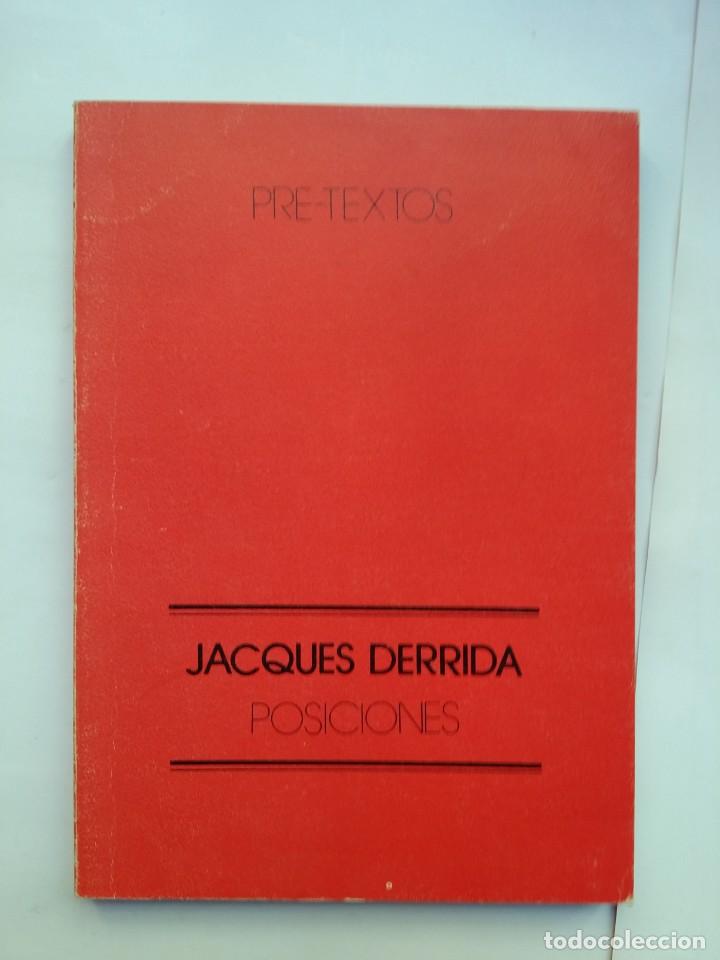 Libros de segunda mano: POSICIONES - JACQUES DERRIDA - PRE-TEXTOS (1977) - Foto 1