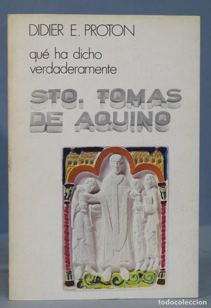 Libri di seconda mano: QUE HA DICHO VERDADERAMENTE SANTO TOMAS DE AQUINO