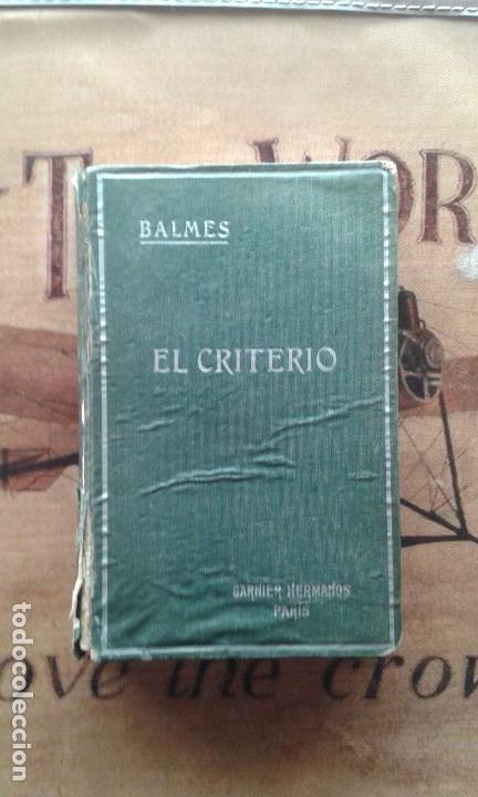 Libros de segunda mano: EL CRITERIO. BALMES - Foto 1