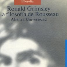 Libros de segunda mano: LA FILOSOFIA DE ROUSSEAU, RONALD GRIMSLEY. Lote 306356858