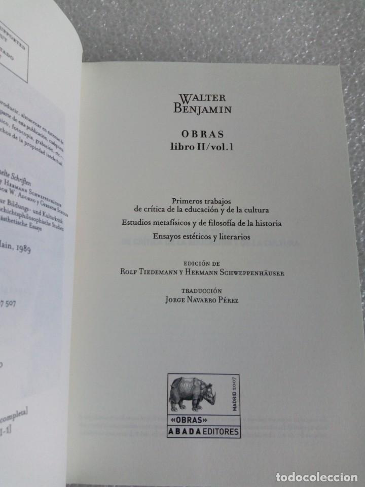 Libros de segunda mano: OBRAS: LIBRO II / VOL 1: WALTER BENJAMIN, ABADA EDITORES. - Foto 5