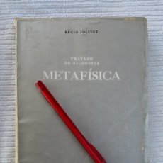 Libros de segunda mano: REGIS JOLIVET —TRATADO DE FILOSOFÍA METAFISICA