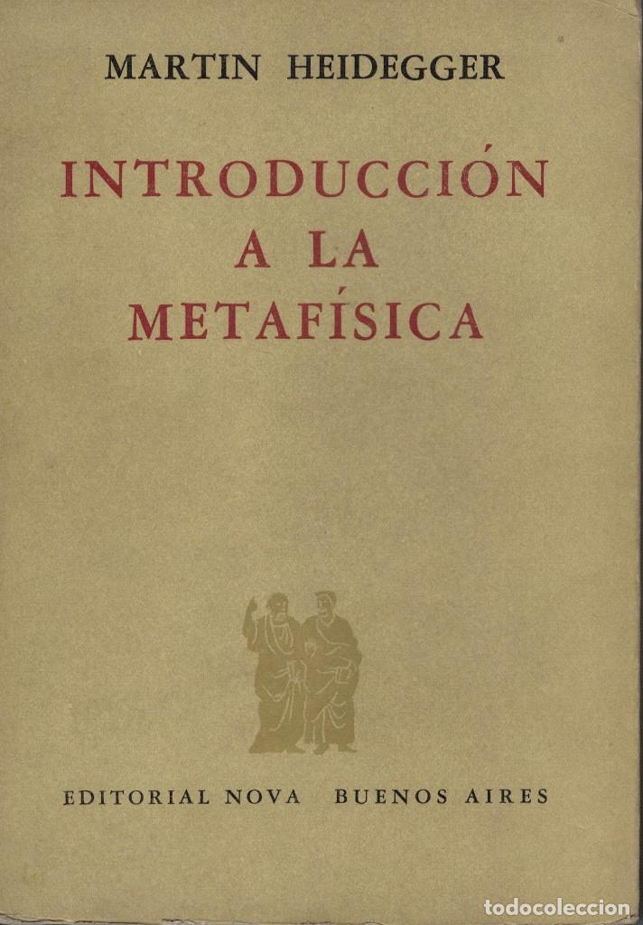 Martin Heidegger Introducción A La Metafísica Comprar Libros De Filosofía En Todocoleccion 4547