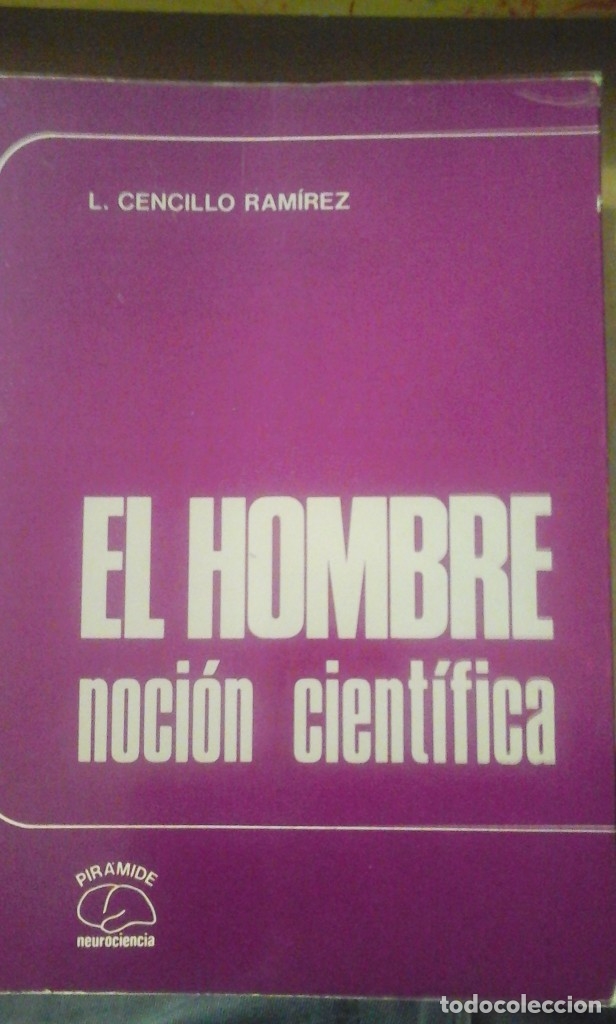 Libros de segunda mano: Luis Cencillo: EL HOMBRE. NOCI&Oacute;N CIENT&Iacute;FICA (Madrid, 1978) - Foto 1