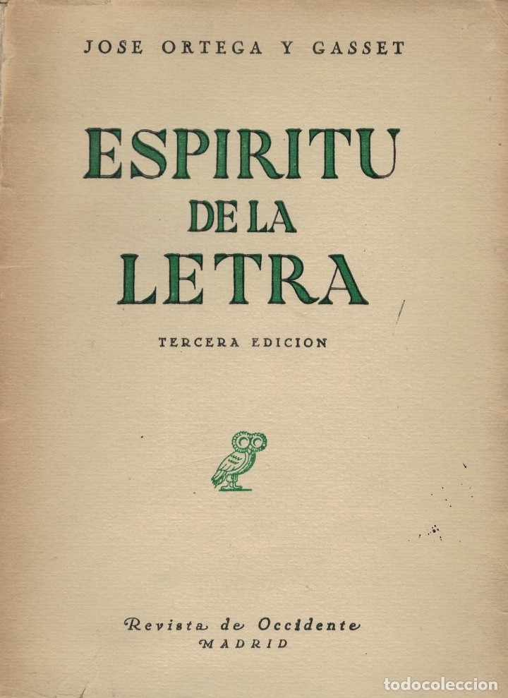 Libros de segunda mano: Ortega y Gasset, Esp&iacute;ritu de la letra - Foto 1