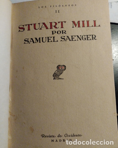 Libros de segunda mano: STUART MILL. - SAENGER, Samuel. - Foto 1