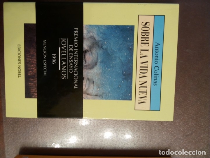 Libros de segunda mano: Antonio Colinas. SOBRE LA VIDA NUEVA - Foto 2