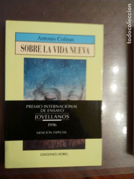 Libros de segunda mano: Antonio Colinas. SOBRE LA VIDA NUEVA - Foto 1
