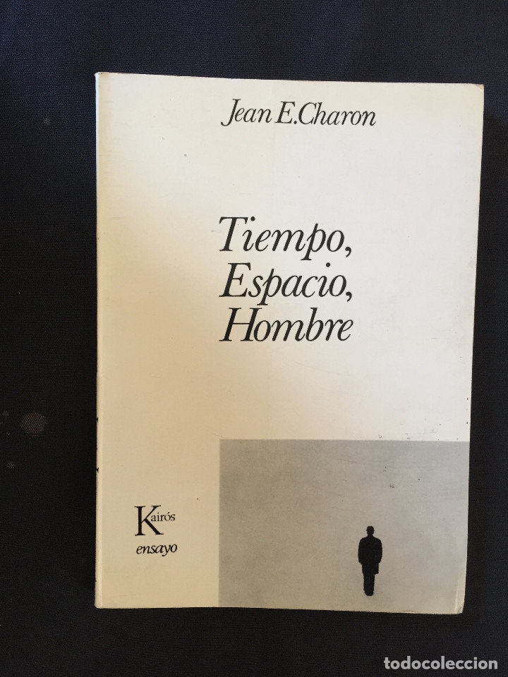 Libros de segunda mano: Tiempo, Espacio, Hombre Jean E. Charon - Foto 1