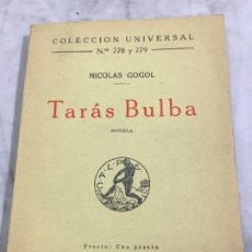 Libros de segunda mano: TARÁS BULBA NICOLAS GOGOL CALPE, 1923 COLECCIÓN UNIVERSAL 778 A 779