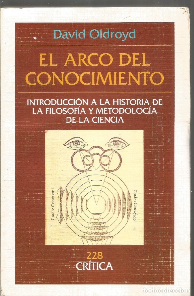 Libros de segunda mano: DAVID OLDROYD. EL ARCO DEL CONOCIMIENTO. CRITICA - Foto 1