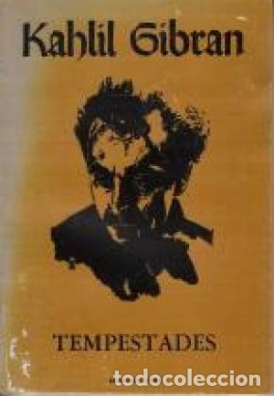 Libros de segunda mano: Tempestades. Kahlil Gibran - Foto 1