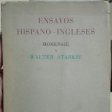Libros de segunda mano: ENSAYOS HISPANO-INGLESES. HOMENAJE A WALTER STARKIE. 1948