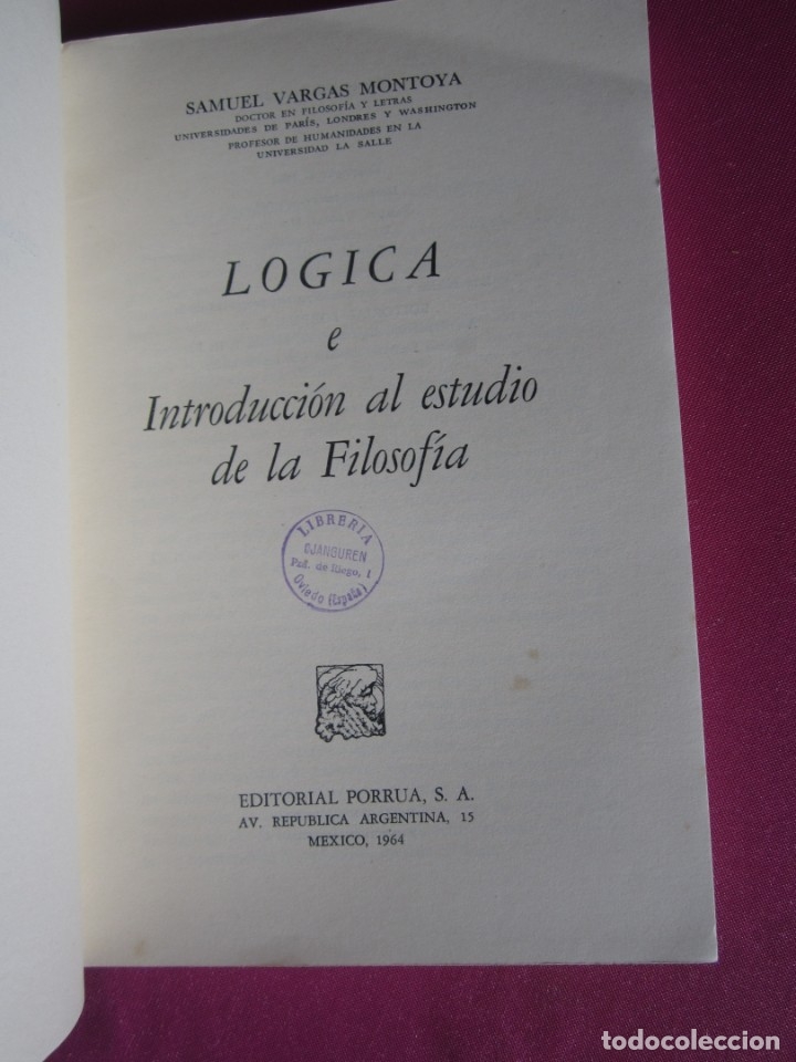 Libros de segunda mano: LOGICA E INTRODUCCION AL ESTUDIO DE LA FILOSOFIA EDICION 2000 EJEMPLARES MAP3 - Foto 2