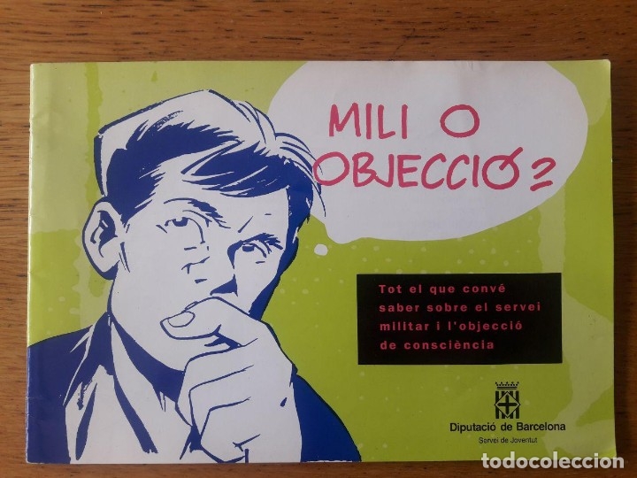 Libros de segunda mano: MILI O OBJECCI&Oacute;?/ EN CATAL&Aacute;N - Foto 1