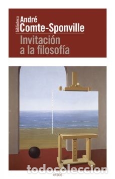 Libros de segunda mano: INVITACION A LA FILOSOFIA - ANDRE COMTE-SPONVILLE - Foto 1