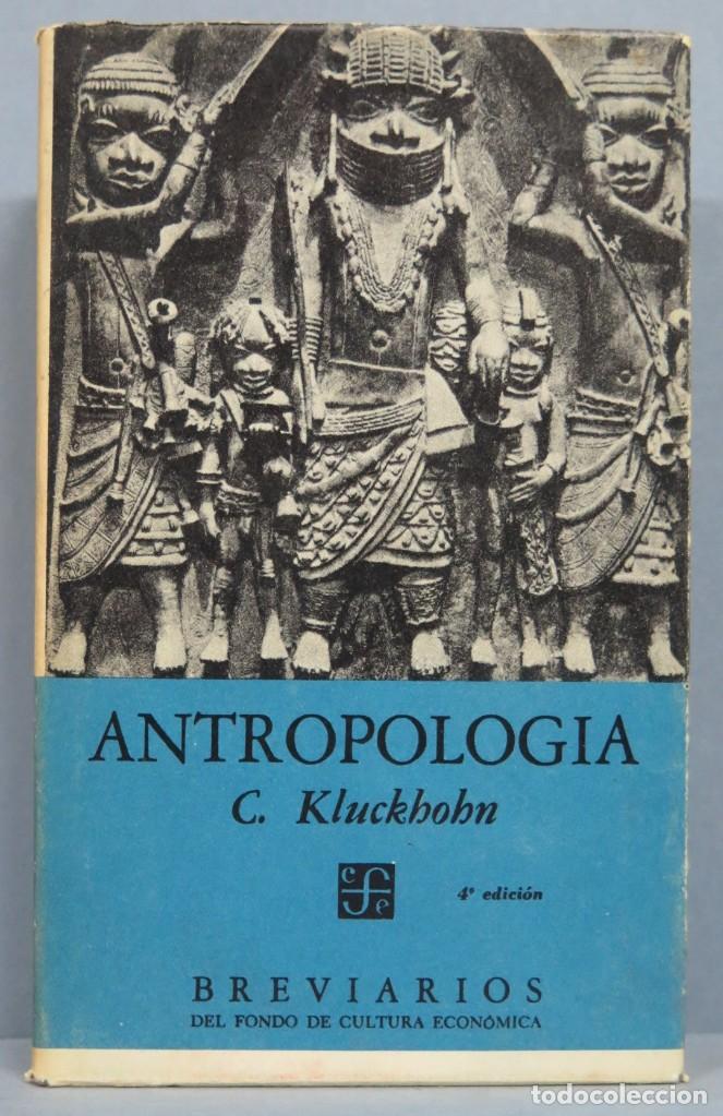 Libros de segunda mano: ANTROPOLOG&Iacute;A. C. KLUCKHOHN - Foto 1