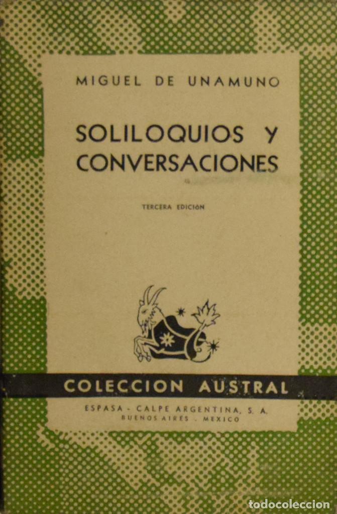 Libros de segunda mano: SOLILOQUIOS Y CONVERSACIONES - Don Miguel de UNAMUNO - Foto 1