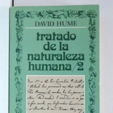 Libros de segunda mano: TRATADO DE LA NATURALEZA HUMANA – VOLUMEN 2 – DAVID HUME -