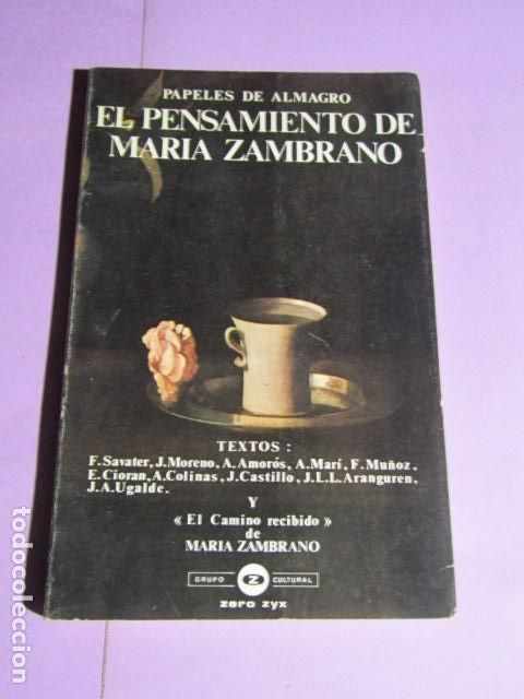 Libros de segunda mano: EL PENSAMIENTO DE MAR&Iacute;A ZAMBRANO / Paapeles de Alamagro N/L