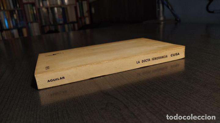 Libros de segunda mano: LA DOCTA IGNORANCIA  NICOLAS DE CUSA   AGUILAR - Foto 3