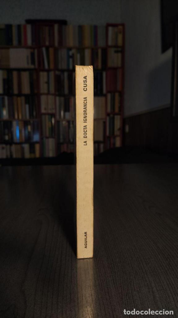 Libros de segunda mano: LA DOCTA IGNORANCIA  NICOLAS DE CUSA   AGUILAR - Foto 7
