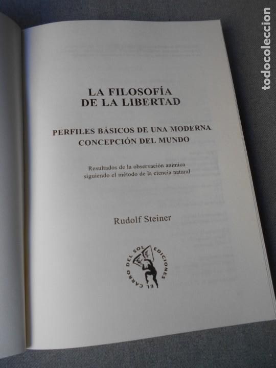 Libros de segunda mano: LA FILOSOFIA DE LA LIBERTAD. - Foto 2