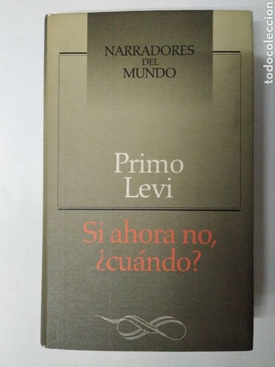 Libros de segunda mano: Si ahora no, &iquest;cu&aacute;ndo? / Primo Levi - Foto 1