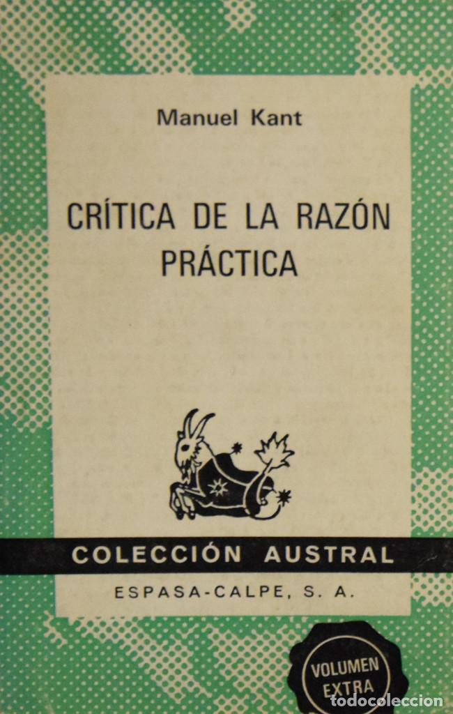 Libros de segunda mano: CR&Iacute;TICA DE LA RAZ&Oacute;N PR&Aacute;CTICA - Manuel KANT - Foto 1