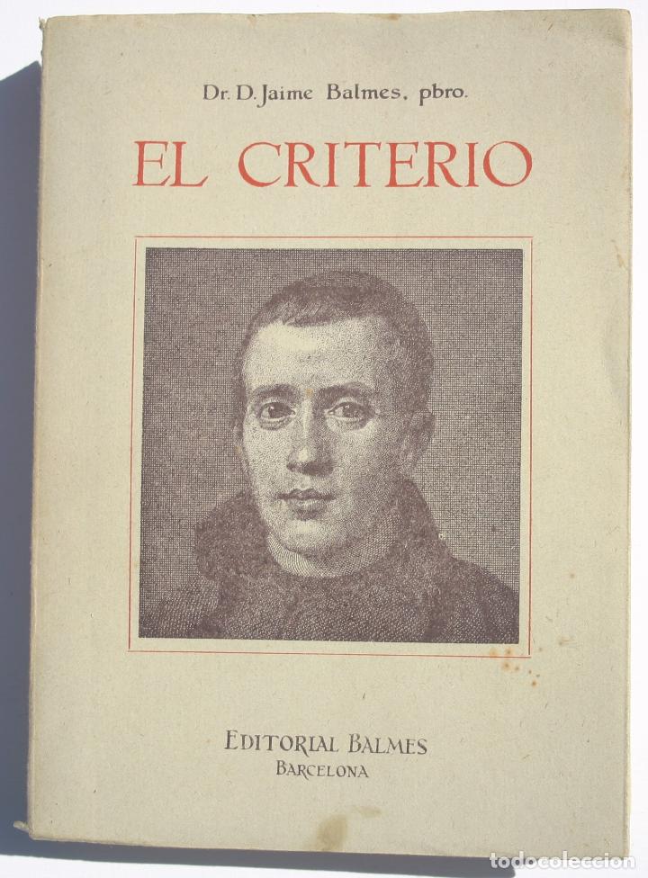 Libros de segunda mano: El criterio - Jaime Balmes - Foto 1