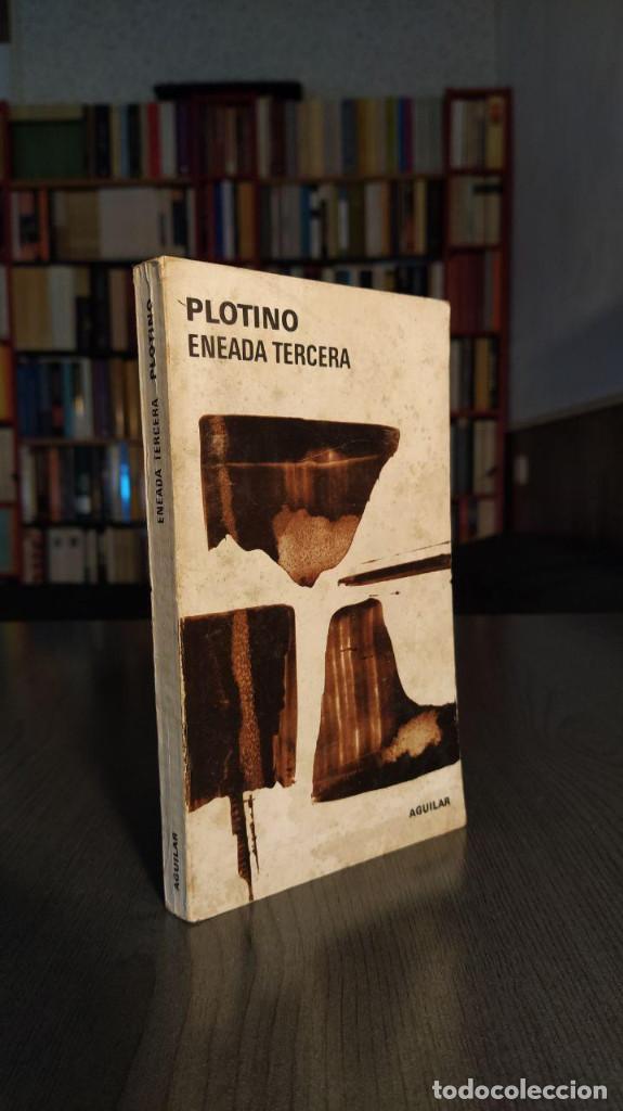 Libros de segunda mano: ENEADA TERCERA. PLOTINO. AGUILAR 1973. RUSTICA 229 P&Aacute;GS. - Foto 4