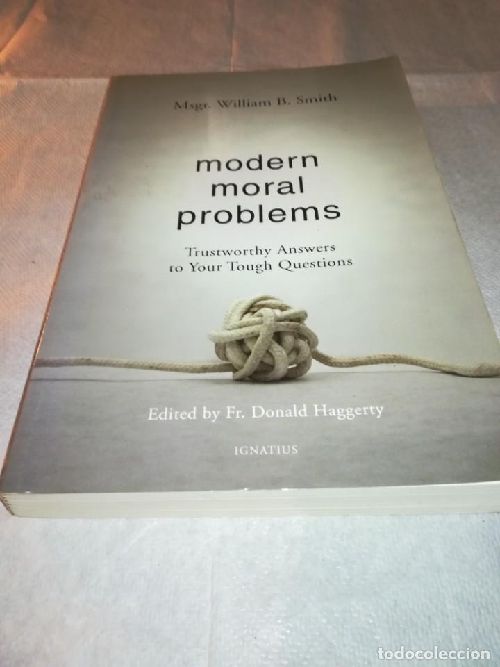 Libros de segunda mano: Modern moral problems, William B. Smith, 2012, ISBN 1586176341 - Foto 1