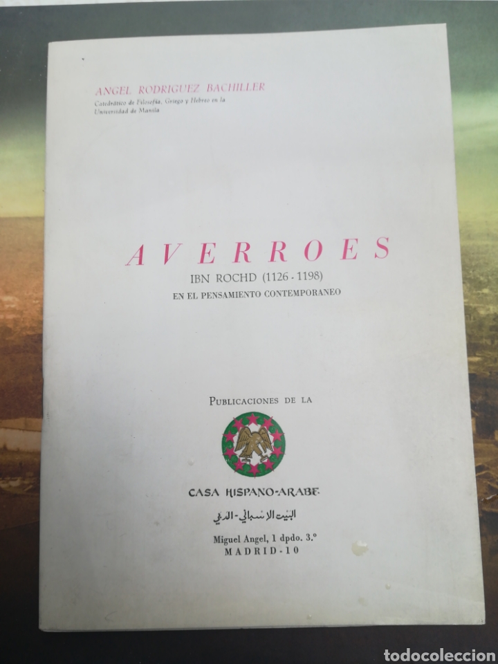 Gebrauchte B&uuml;cher: Averrores IBN ROCHD 1126-1198 en el pensamiento Contempor&aacute;neo Rodr&iacute;guez Bachiller Angel 1968