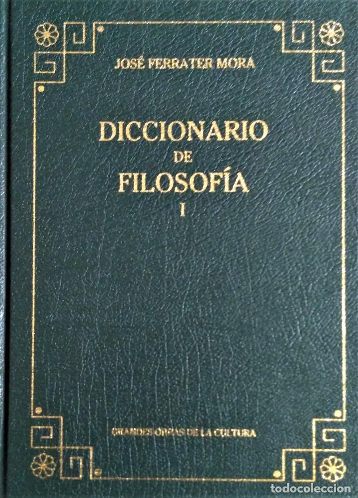 Diccionario De Filosofia - Tomo I - Jose Ferrat - Comprar Libros De ...