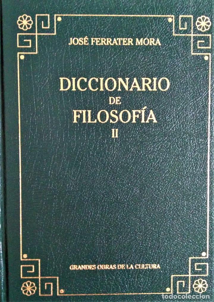 Diccionario De Filosofia - Tomo Ii - Jose Ferra - Comprar Libros De ...