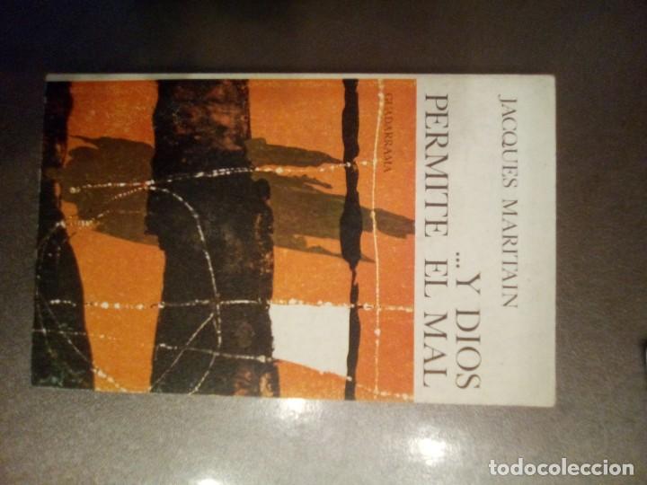 Libros de segunda mano: Jacques Maritain. ... Y DIOS PERMITE EL MAL. - Foto 2