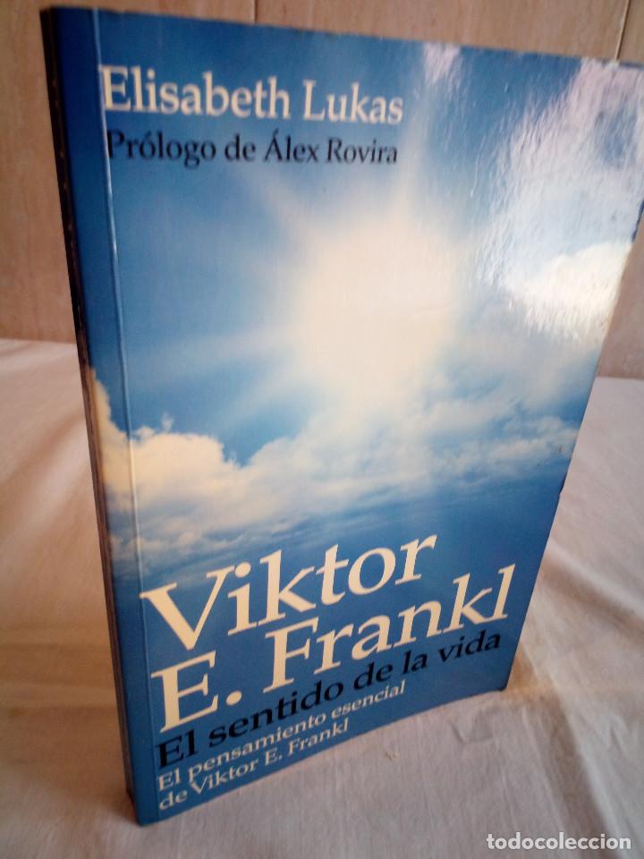 Libros de segunda mano: 112-VIKTOR E. FRANKL, el sentido de la vida, Elisabeth Lukas, 2008 - Foto 1