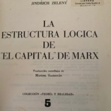 Libros de segunda mano: LA ESTRUCTURA LÓGICA DE EL CAPITAL, ZELENY
