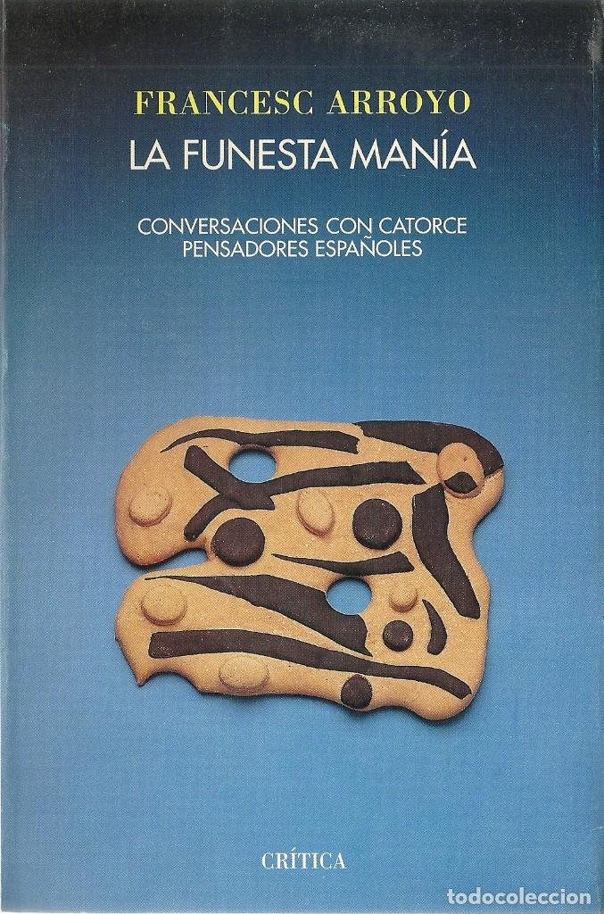 Libros de segunda mano: Frances Arroyo - La funesta man&iacute;a - Foto 1