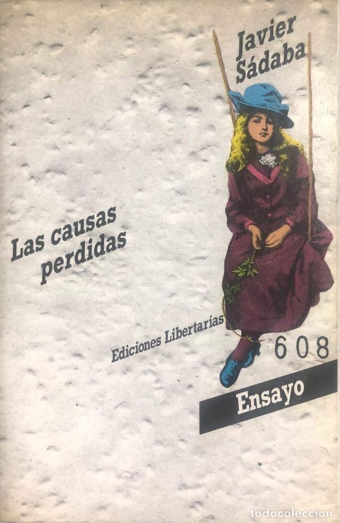 Libros de segunda mano: Javier S&aacute;daba - Las causas perdidas - Foto 1