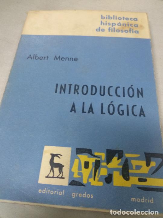 Libros de segunda mano: Introducci&oacute;n a la L&oacute;gica - Menne, Albert - Foto 1
