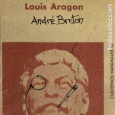 Libros de segunda mano: LOUIS ARAGON / ANDRÉ BRETON : SURREALISMO FRENTE A REALISMO SOCIALISTA /TUSQUETS, 1973). Lote 209933533